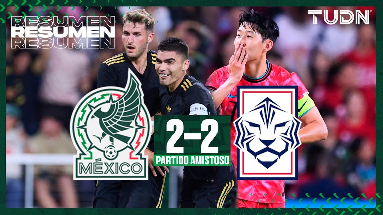 Resumen y goles - México vs Corea del Sur | Amistoso Internacional 2025 | TUDN