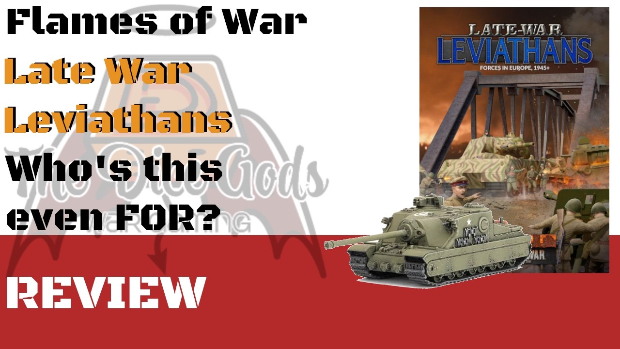 Flames of War Late War Leviathans – it’s big, but is it clever?