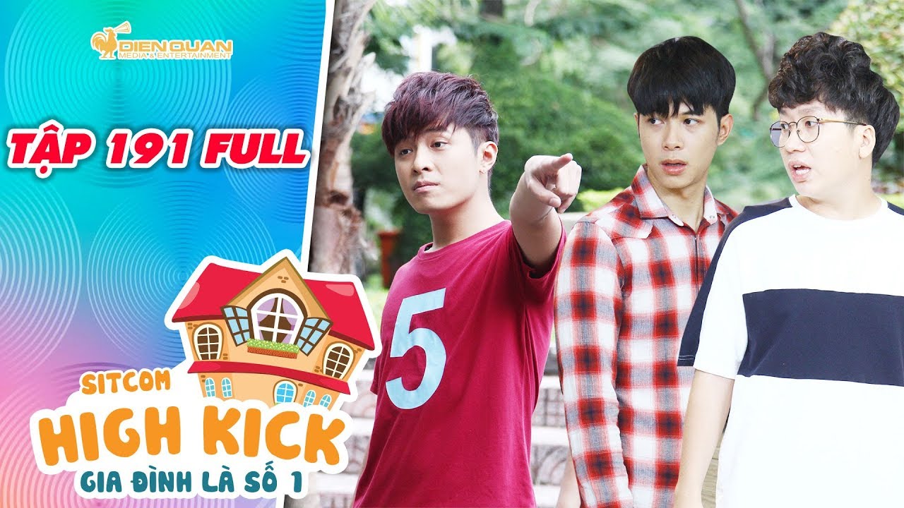 Gia đình là số 1 sitcom | tập 191 full: Kim Long, Đức Minh ủ mưu 