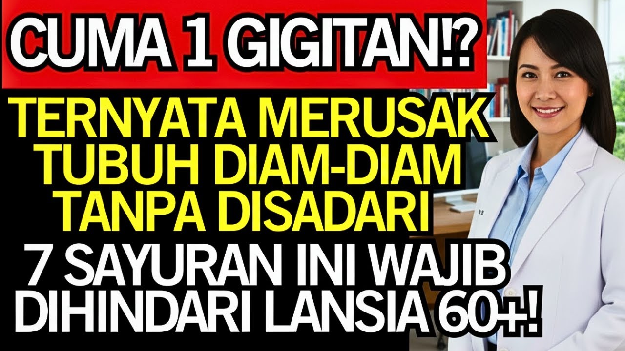 JANGAN MAKAN! 7 Sayuran Ini Diam diam Merusak Kesehatan Lansia Usia 60+