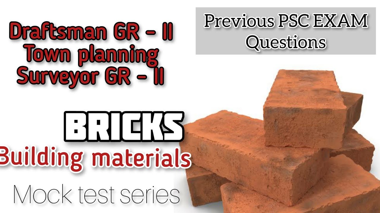 Previous PSC exam questions | Civil | Building materials | Bricks | mock test series | upcoming exam