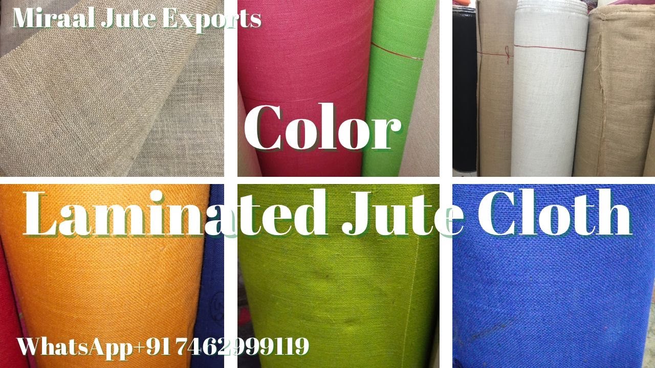 High Quality Colored Laminated Jute Fabric by Miraal Jute Exports.