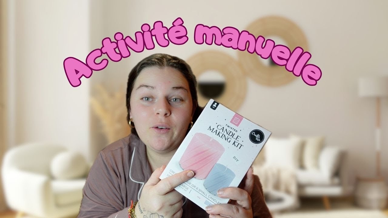 J'ESSAYE DE FAIRE DES BOUGIE !!!!! (activité manuelle)