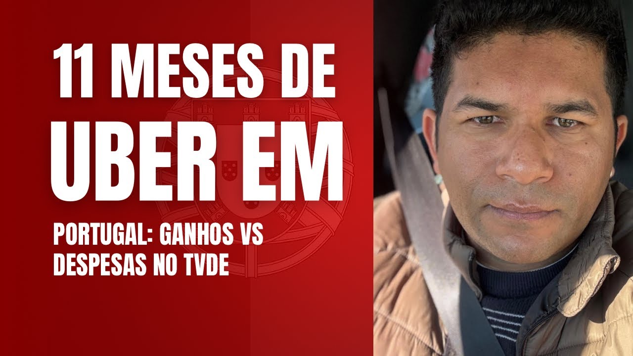 RESULTADO DE 11 MESES TRABALHANDO de MOTORISTA de APLICATIVO (TVDE) em PORTUGAL #portugal #tvde 