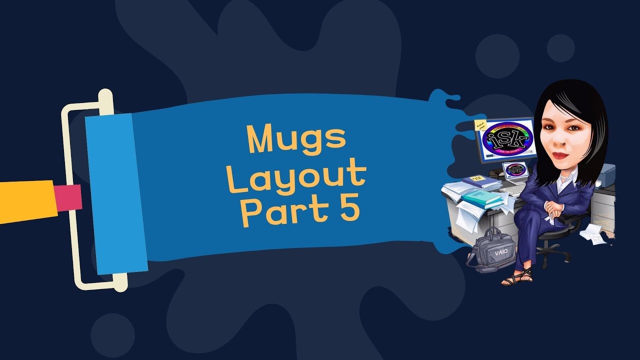 Mugs layout part 5 Tatak ISK