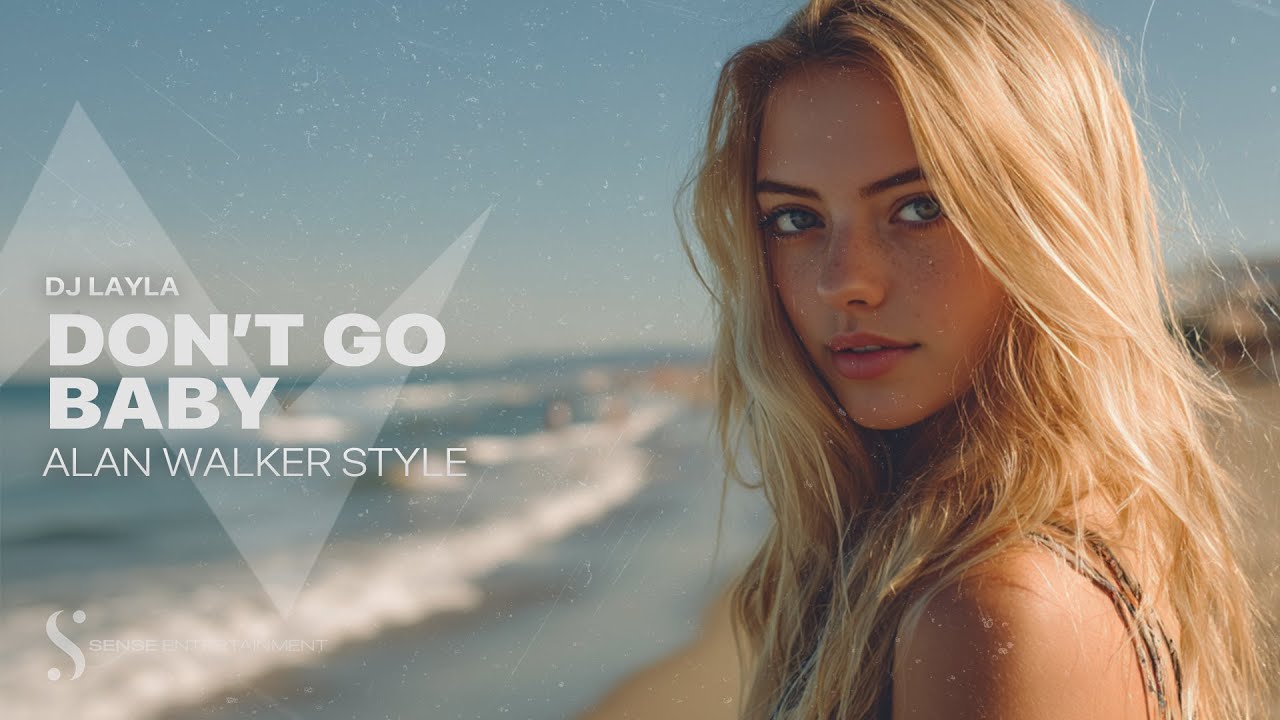 Alan Walker Style - Don't Go ft. DJ Layla (Albert Vishi Edit)