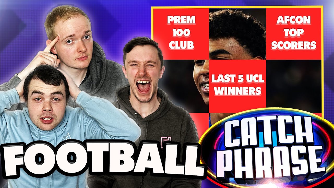 Utter DOMINATION In CATCHPHRASE - FOOTBALL EDITION!!!