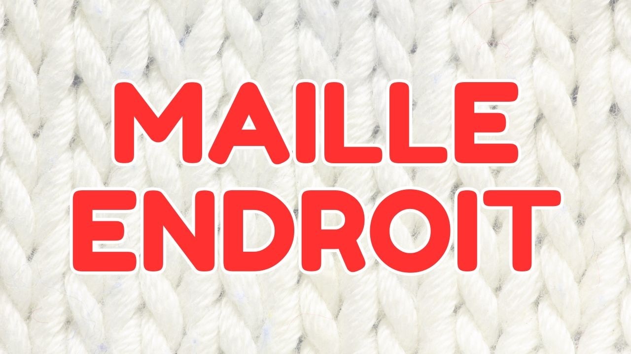 Tuto tricot débutant : tricoter le point endroit (facile)