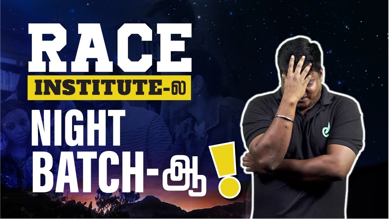 Race Institute-ல Night Batch-ஆ!! | Chennai Branch | Veranda Race