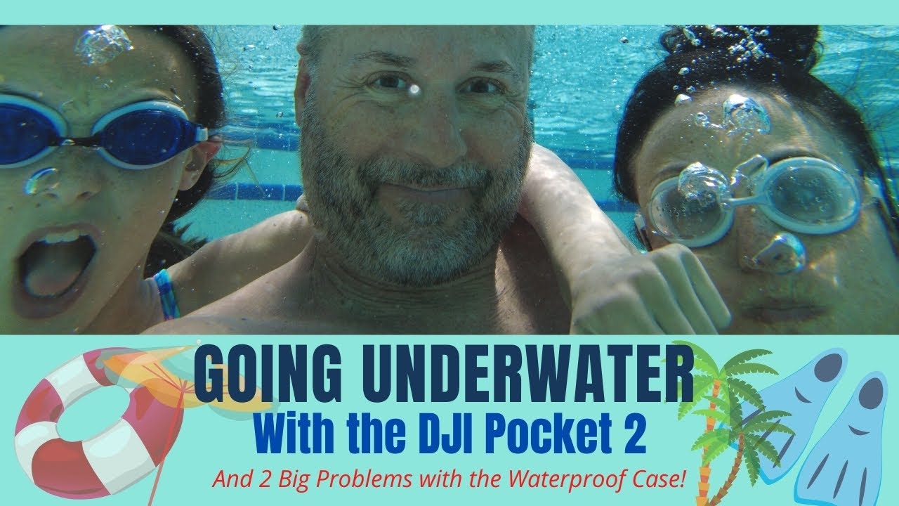 Going Underwater in 4K w/the DJI Pocket 2 Waterproof Case and 2 Problems with It!