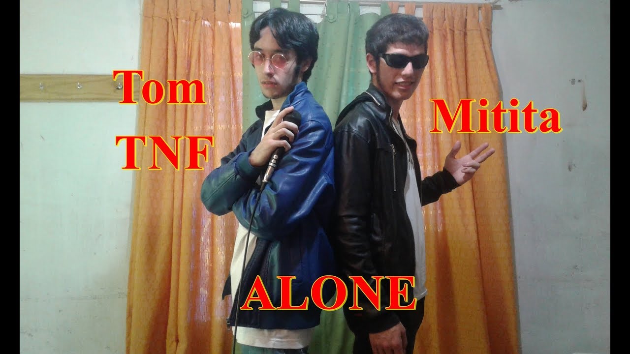Tom TNF & Mitita - Alone (VideoClip)