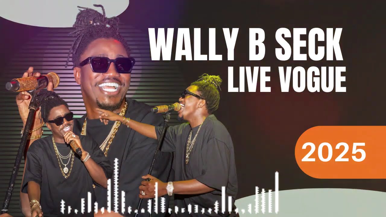 VOGUE 2025: Wally Seck -  Live Mbalakh SENEGAL MUSIC LIVE