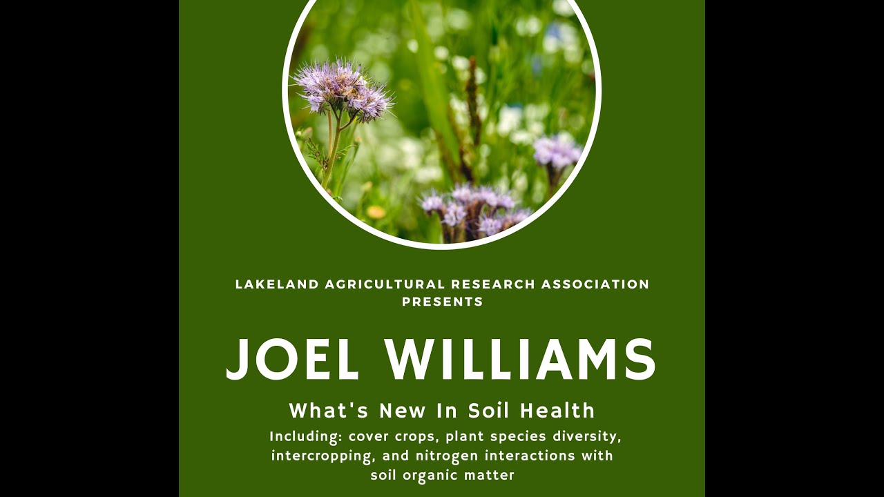 Joel Williams Soil Health Webinar