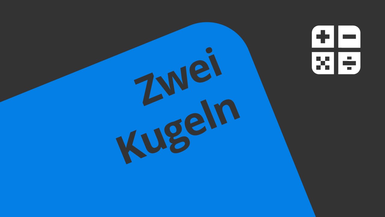 Experimente aus der Wahrscheinlichkeitsrechung 3 Teil 3  - Kugeln ziehen | Mathematik | Stochastik