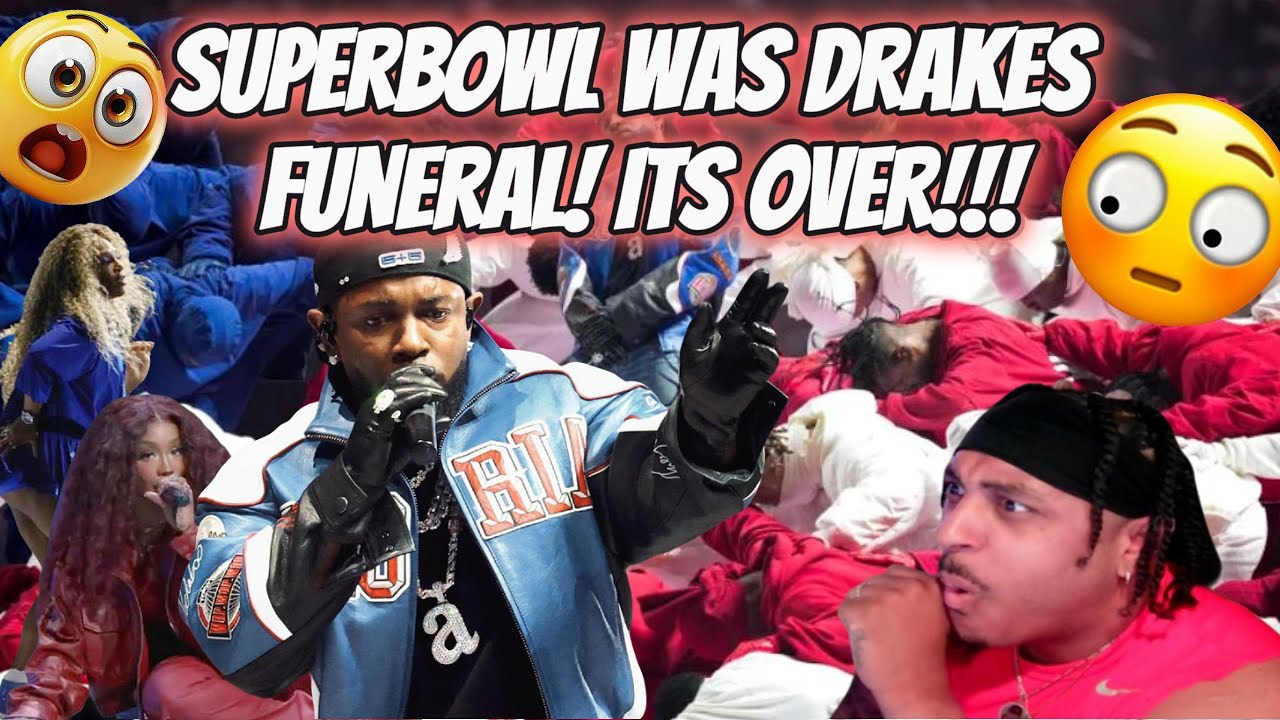 DRAKE ITS OVER! KENDRICK LAMARS HALF TIME SHOW! (REACTION)