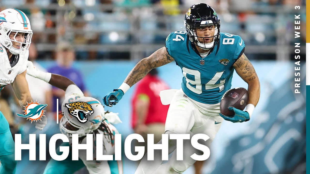 Jacksonville Jaguars Top Plays vs. Miami Dolphins | 2023 Preseason Preseason Week 3
