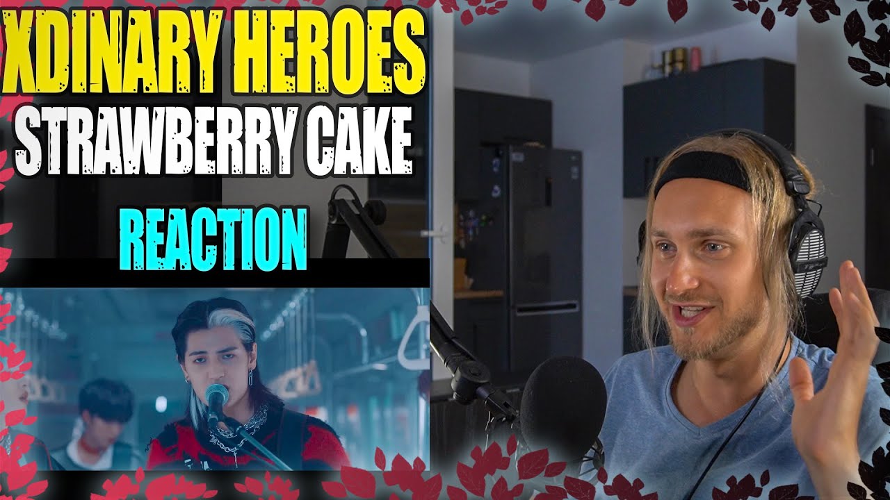 Xdinary Heroes - Strawberry Cake | reaction | Проф. звукорежиссер смотрит