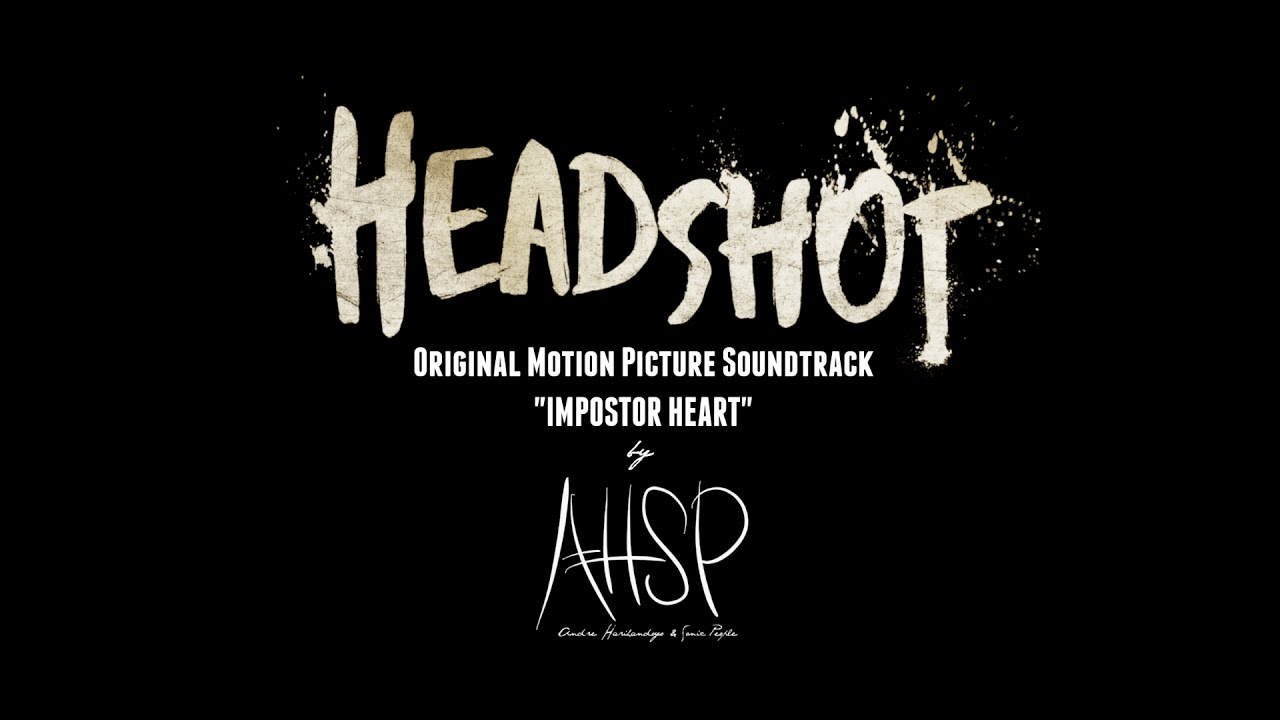 Andre Harihandoyo & Sonic People - Impostor Heart (OST Headshot)