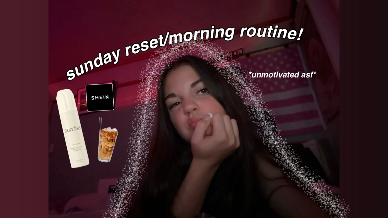 sunday reset/morning routine 💓