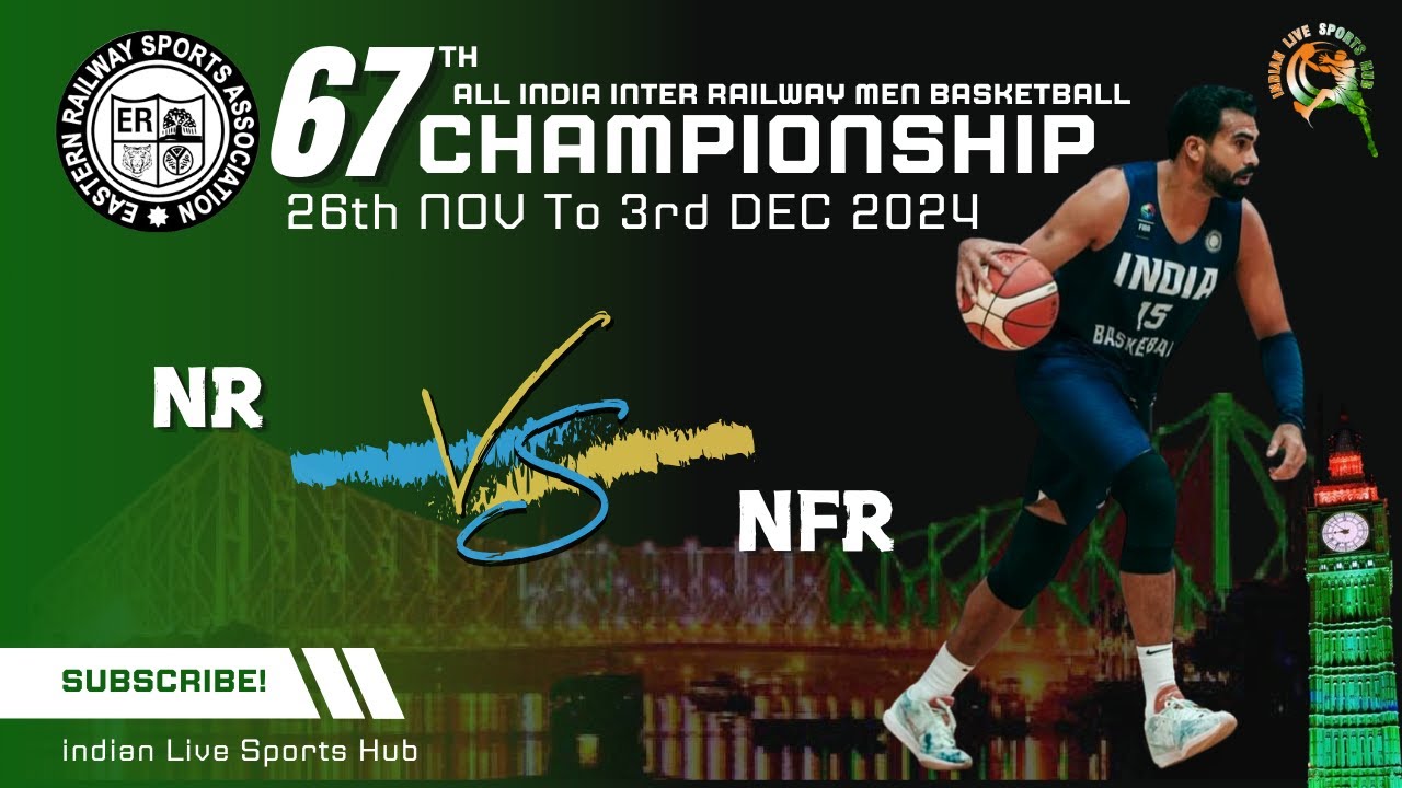 LIVE 🔴 || NR VS NFR || 67th ALL INDIA INTER RAILWAY MEN BASKETBALL CHAMPIONSHIP 2024-25, KOLKATTA