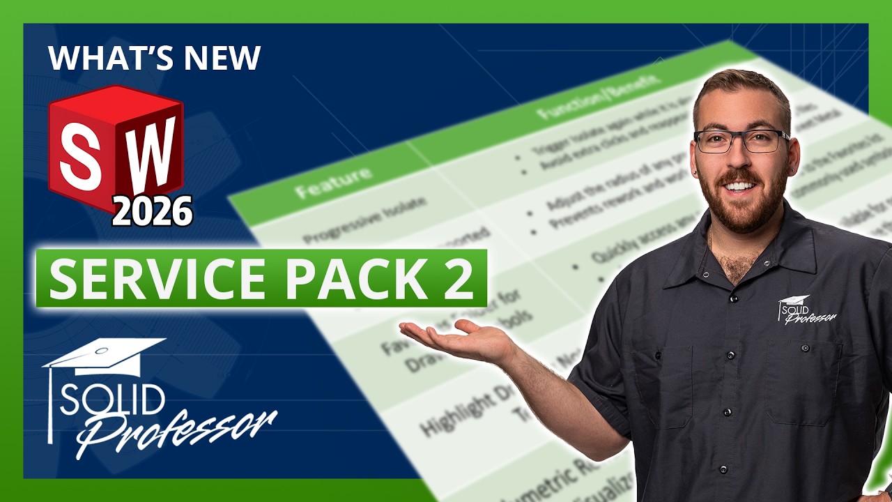 Топ-5 улучшений в Service Pack 2 | SOLIDWORKS 2026