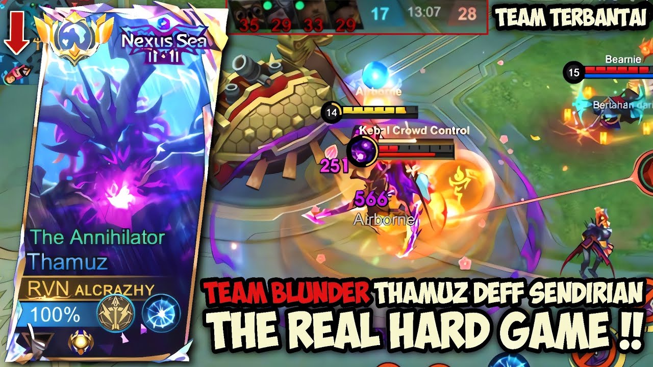 TEAM TERBANTAI & BLUNDER THAMUZ DEFF SENDIRIAN‼️GAMEPLAY TOP GLOBAL THAMUZ - MLBB