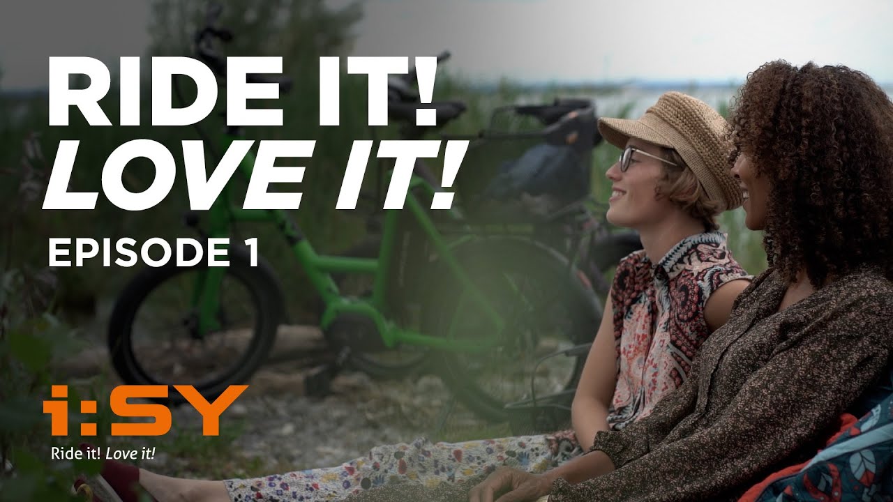 i:SY - Ride it! Love it! | Episode #1