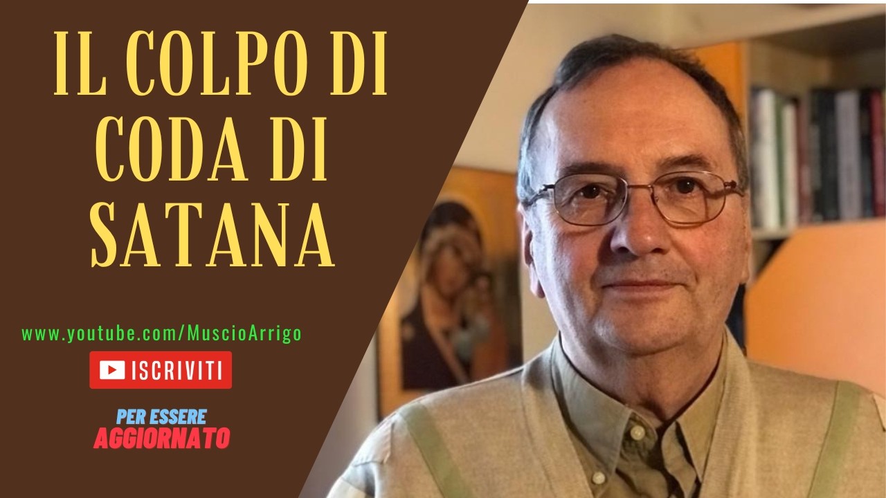 Il colpo di coda di satana