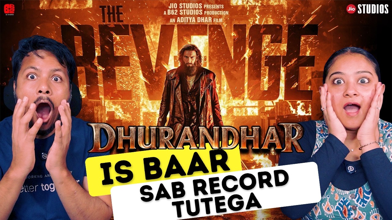 Dhurandhar 2 The Revenge Official Trailer | Ranveer Singh | Aditya Dhar