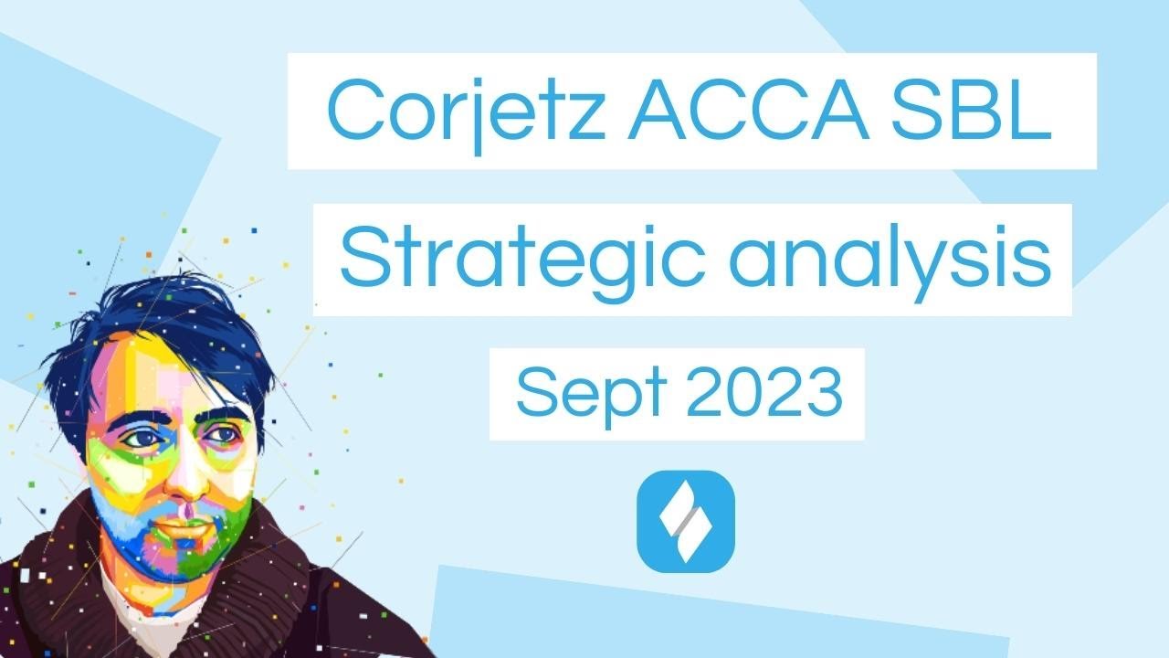 ACCA SBL - Corjetz Strategic Analysis