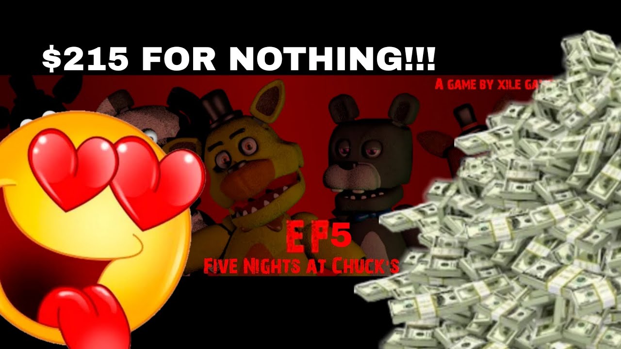 I LOVE MONEY!!! | Five Nights At Chuck's EP5