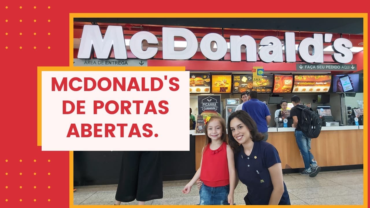 Mcdonald's de Portas Abertas.