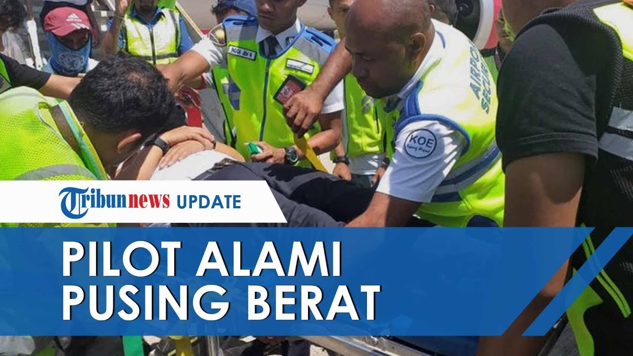 Bukan karena Pingsan, Ini Penyebab Sebenarnya Pilot Batik Air Mendaratkan Darurat di Kupang