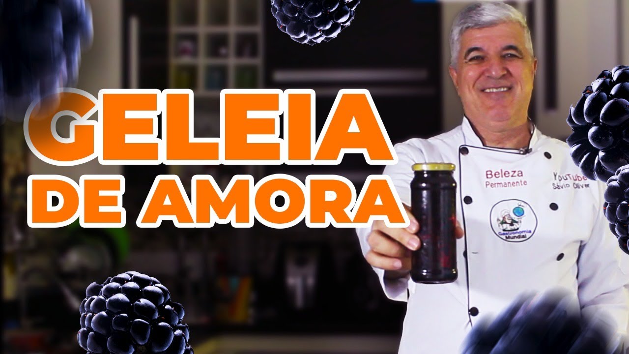 GELEIA DE AMORA CASEIRA QUE DURA ANOS  ( Fáça e Armazene!)