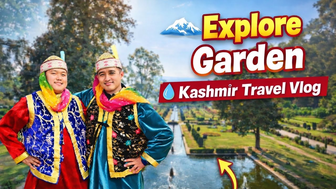 Explore Kashmir Garden 
