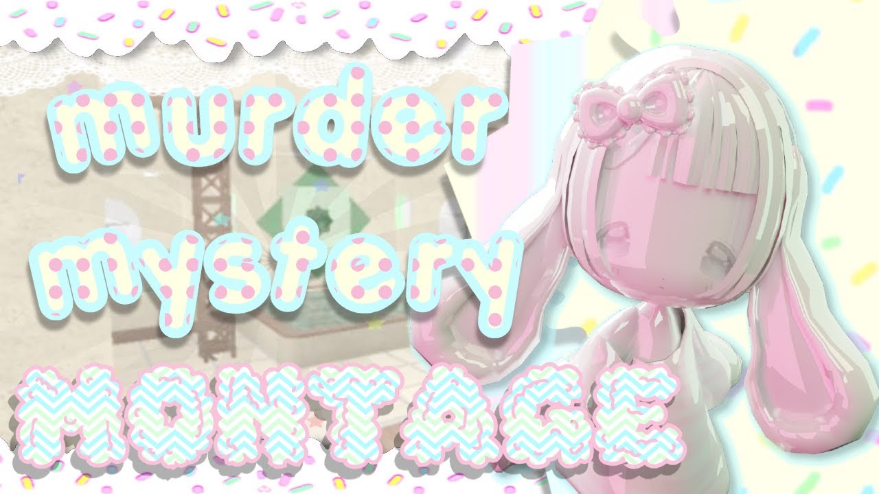 𐔌 ｡𖦹°‧ MM2 Montage #1 .ᐟ.ᐟ   ֹᯓᡣ𐭩 ꒱