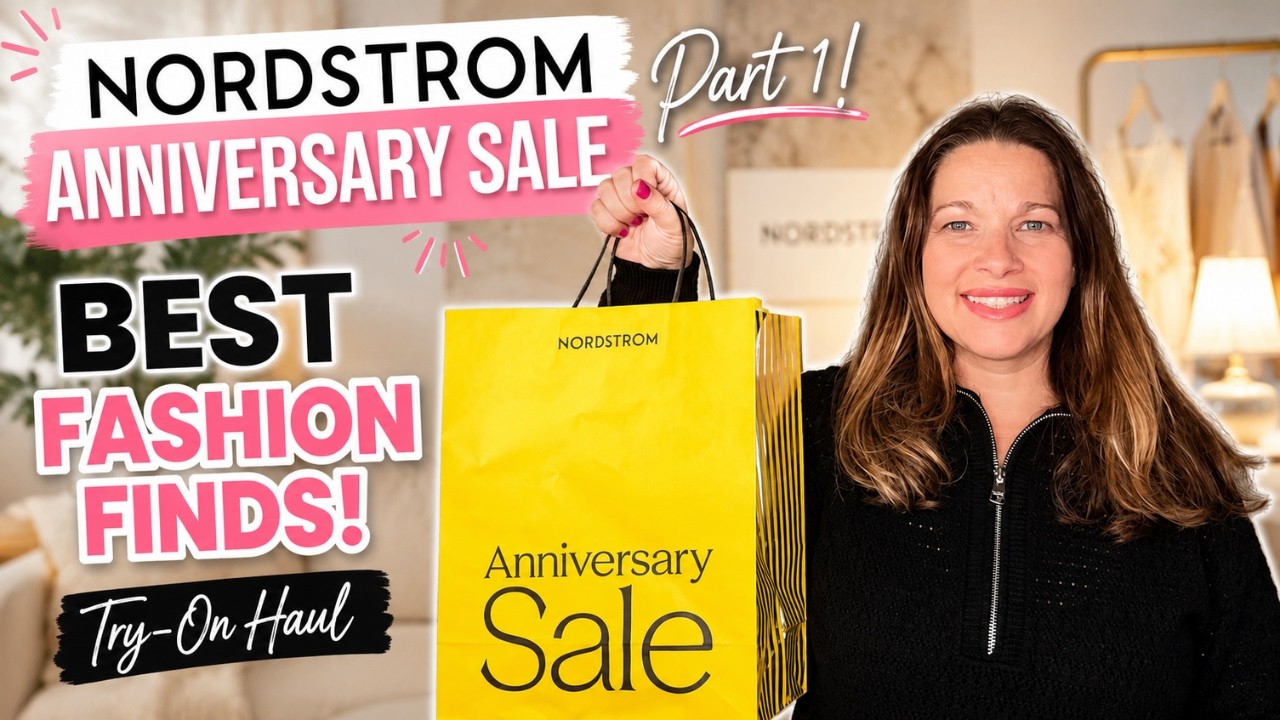 Nordstrom Anniversary Sale 2026 | Part 1: Best Fashion Finds & Try-On Haul
