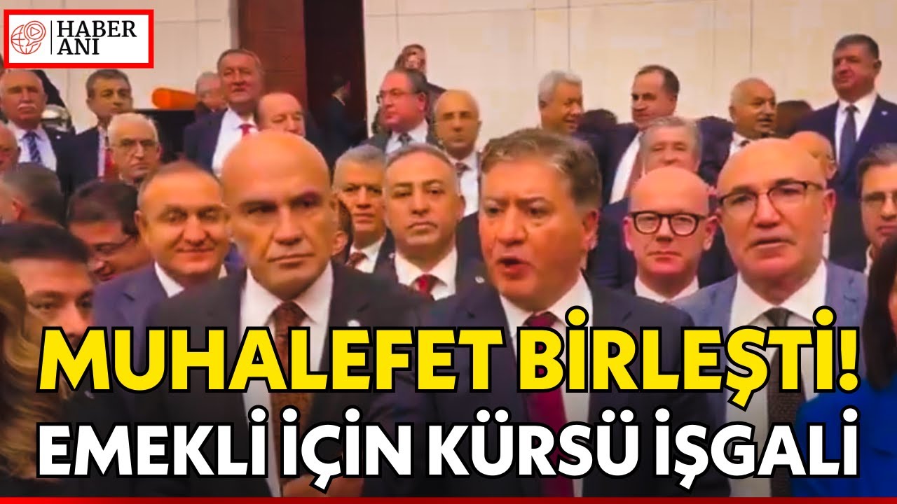 MECLİS'TE KÜRSÜ İŞGALİ! Muhalefet AKP'ye karşı emekliler için haykırdı!