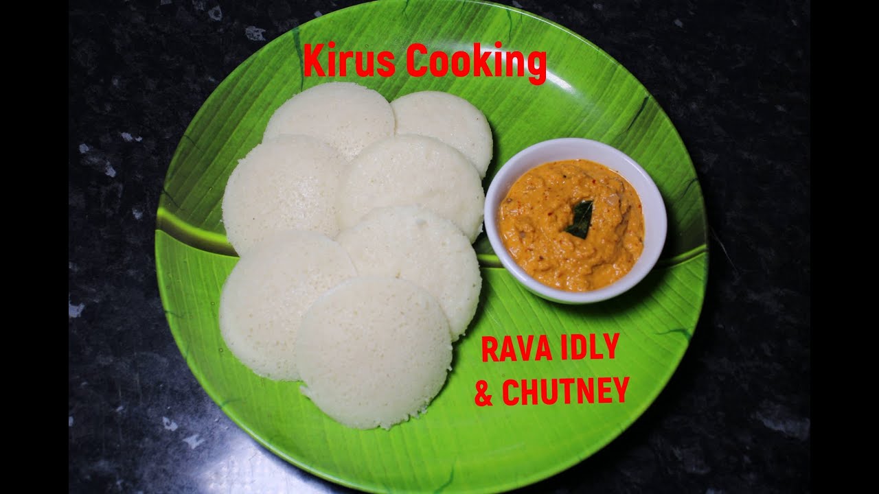 How To Make Rava Idly & Chutney