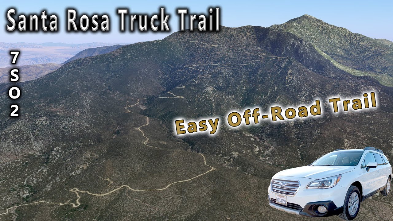 Santa Rosa Truck Trail - 7S02. Easy Off-Road Trail