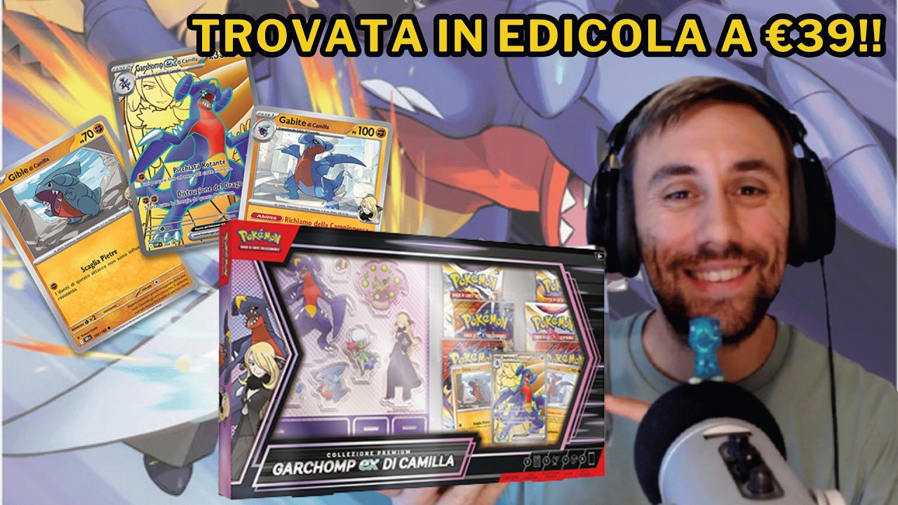 Ho trovato la Collezione Premium Garchomp EX di Camilla in EDICOLA… in SCONTO! 😱
