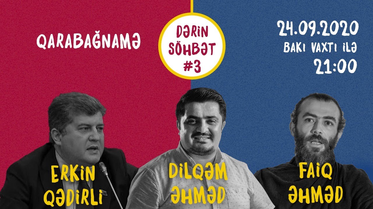 Dərin Söhbət - Qarabağnamə [ Erkin Gadirli, Faig Ahmed , Dilgam Ahmed ]