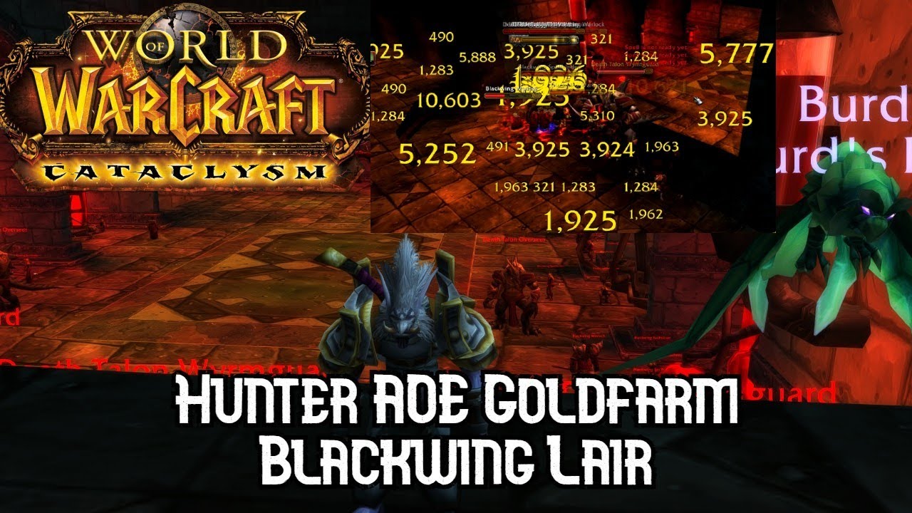 Cataclysm - Blackwing Lair Solo Gold Farm How To