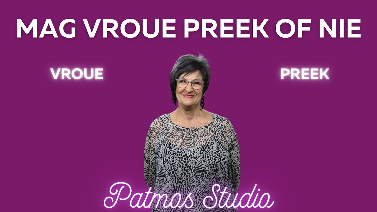 Mag vroue preek of nie - Gisela Joubert