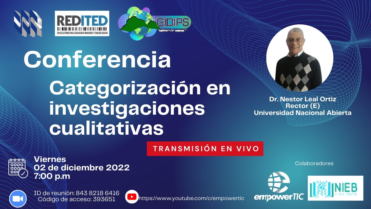Conferencia Dr Néstor Leal Ortiz. Categorización en investigaciones cualitativas.