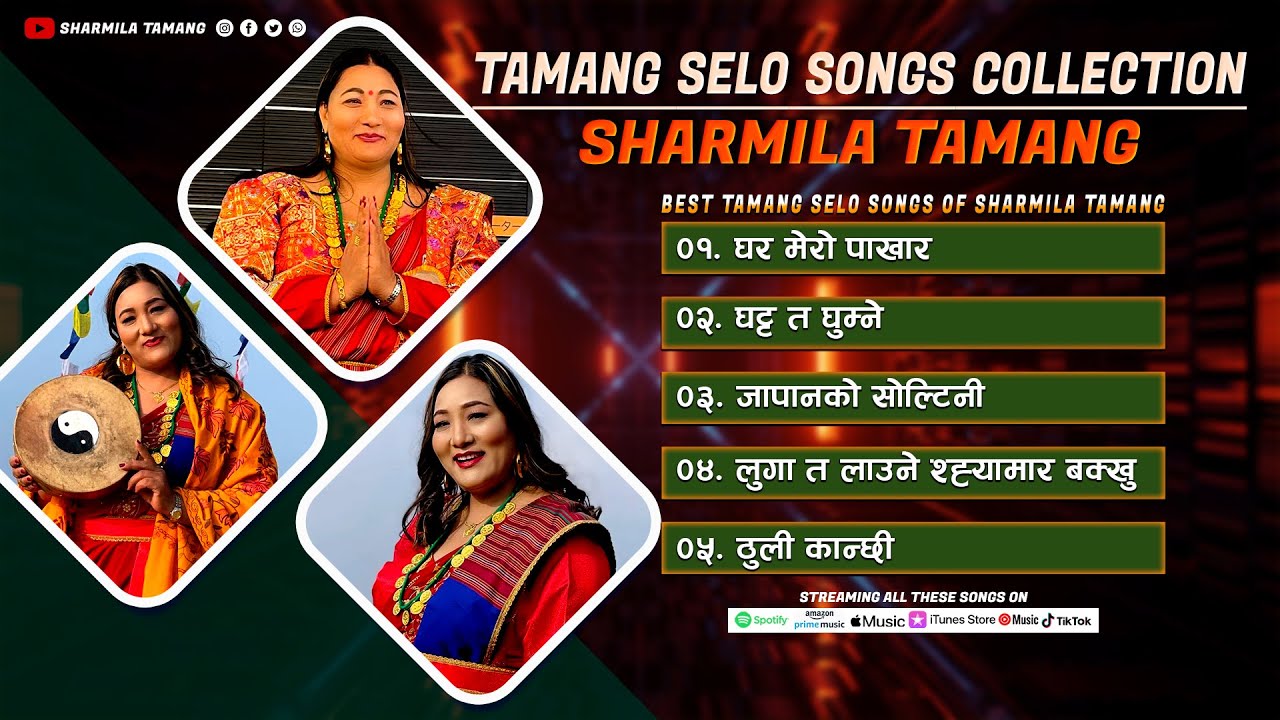 Sharmila Tamang • Tamang Selo Songs Collection • Best Of Sharmila Tamang