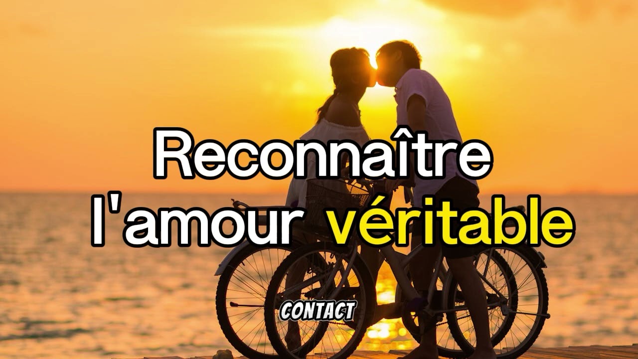Les Signes Infaillibles de l'Amour Authentique : Comment Reconna&icirc;tre la V&eacute;ritable Passion ?