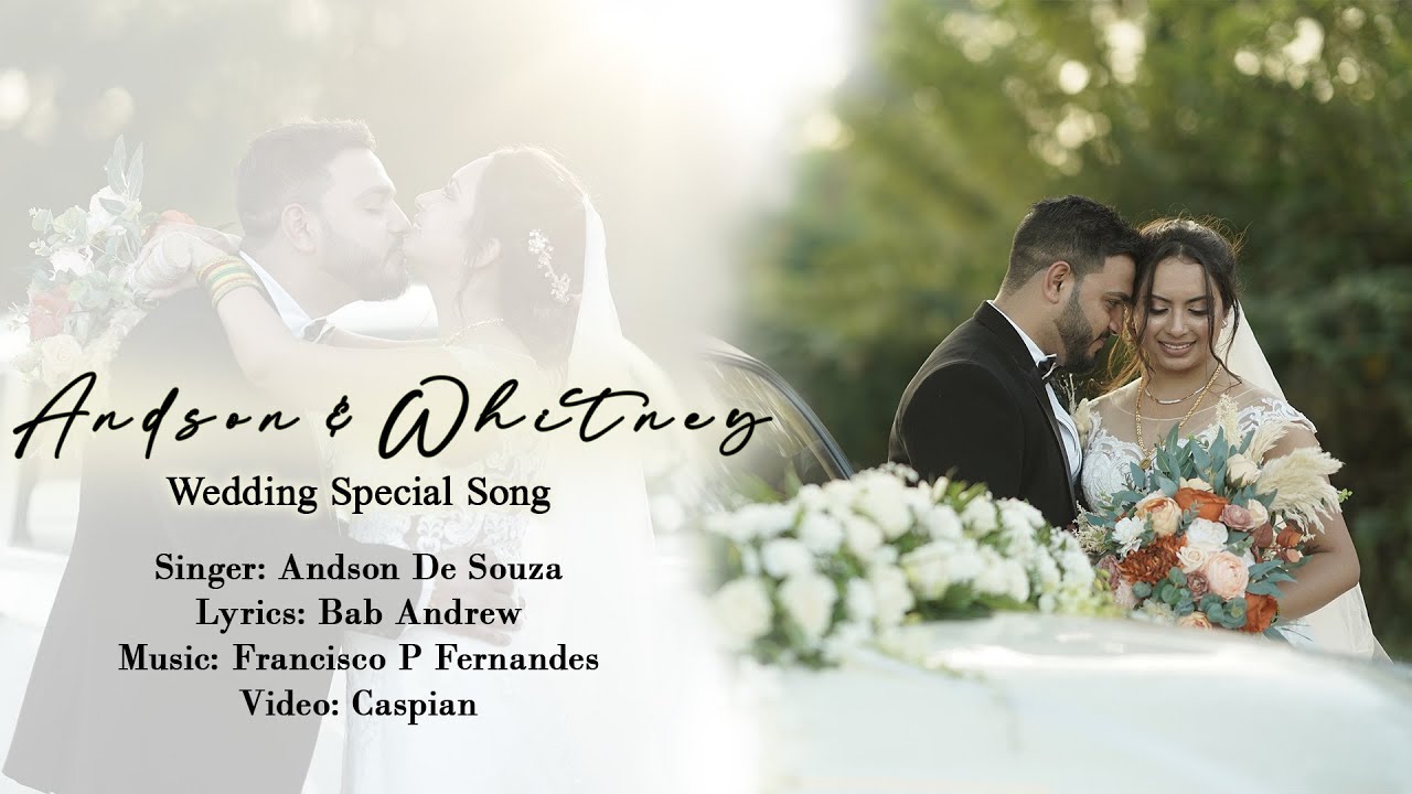 ANDSON & WHITNEY - WEDDING SPECIAL SONG BY ANDSON DE SOUZA | LYRICS - BAB ANDREW