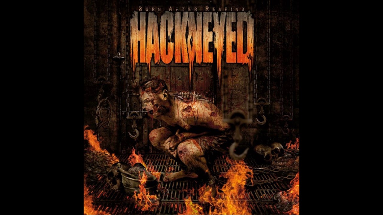 Hackneyed - Burn After Reaping (2009) Full Album