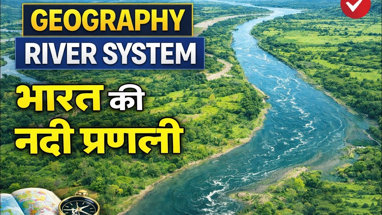 Geography .River system 
